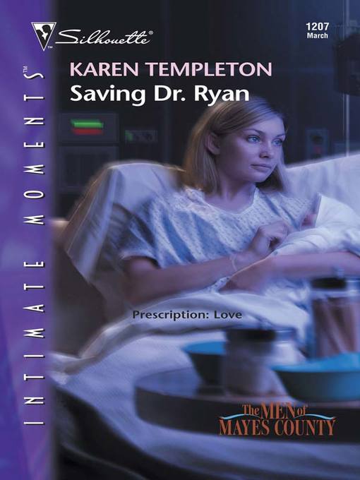 Title details for Saving Dr. Ryan by Karen Templeton - Available